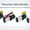 Pneumatic Switch Valve & Two‑Way Pneumatic Valve Maintenance Guide